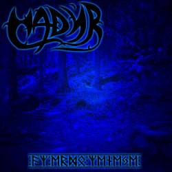 Hadúr : Az Erdõ Zenéje